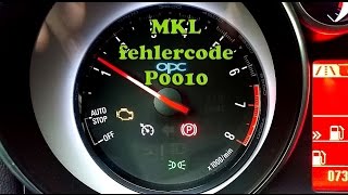 Astra J OPC  MKL Fehlercode P0010 [upl. by Ahsienod]