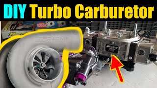 DIY Blow Through Carburetor Build For The Budget Turbo Carbureted LS  Part 1  Proform Race Series [upl. by Ztnahc]