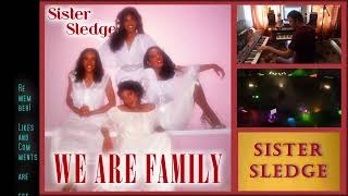 We Are Family  Sister Sledge  Instrumental with lyrics subtitles 1979 [upl. by Carrick]