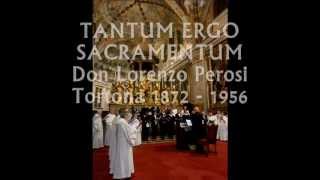 TANTUM ERGO Perosi SCHOLA CANTORUM dir Giovanni Vianini Milano it [upl. by Klina]