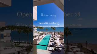 Nobu Hotel Ibiza Bay open until October 28 [upl. by Nnylatsirk187]