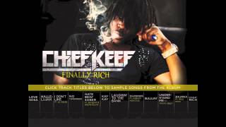 Chief Keef quotFinally Richquot Album Snippets [upl. by Nightingale42]