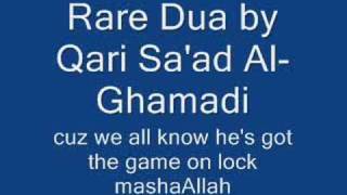 Dua  Saad al  Ghamadi [upl. by Orms]