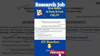 IIT Roorkee Job Recruitment 2024  MSc MathematicsMTechBTech in Computer Science  Research Job [upl. by Tarra145]