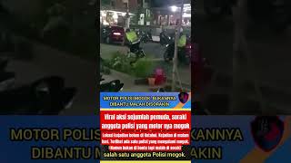 Kisah Anggota Polisi Mogok Motor tapi di soraki pemuda trandingshorts [upl. by Irod]