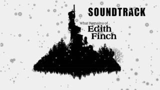 What Remains Of Edith Finch Soundtrack  The House [upl. by Gignac]