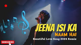 Jeena isi ka naam hai Beautiful Remix Song SSeries Official Music [upl. by Kwarteng884]