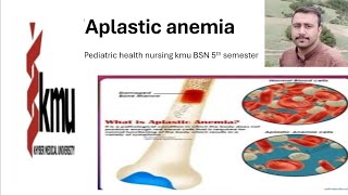 aplastic anemia pediatric health nursing kmu BSN 5th semester [upl. by Lubeck]