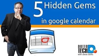 5 Hidden Google Calendar Gems [upl. by Eolhc933]