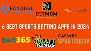 Best 6 Sportsbook Apps in 2024 Which Sportsbook App Is Best For You Caesars  DraftKings  FanDuel [upl. by Erual752]