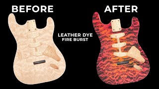 Quilted Maple Stratocaster  DIY Leather Dye Fire Burst  How To In Real Time [upl. by Maharba]