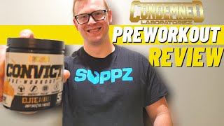 Convict Preworkout HIGH STIM PRE Review from Condemned Labz [upl. by Ahsikan]