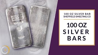 Sheffield Smelting Co Ltd 100 oz Silver Bars [upl. by Attenhoj]