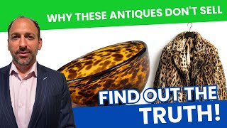 Why These Antiques Dont Sell Find Out The Truth [upl. by Wilterdink]