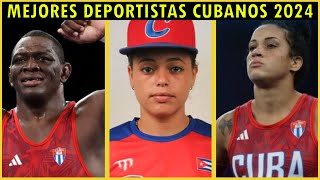 LOS MEJORES DEPORTISTAS CUBANOS DEL 2024 SEGÚN el INDER y LA PRENSA CUBANA [upl. by Madalena318]