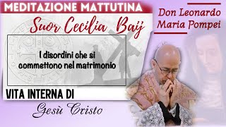 I disordini che si commettono nel matrimonio [upl. by Mahseh]