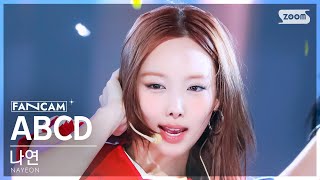 안방1열 직캠4K 나연 ABCD NAYEON FanCam SBS Inkigayo 240623 [upl. by Ymma719]