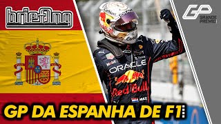 FÓRMULA 1 2022 TUDO SOBRE A VITÓRIA DE MAX VERSTAPPEN NO GP DA ESPANHA DE F1  Briefing [upl. by Henke142]