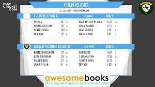 Fulmer CC 2nd XI v Ruislip Victoria CC 1st XI [upl. by Parlin]