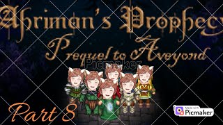 Ahrimans Prophecy Highlights Pt 8 [upl. by Marian]