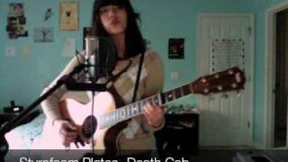 Styrofoam Plates Death Cab cover [upl. by Scharff]