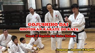 Gojushiho Dai  Shotokan Karate do Kata Teach by Naka Shihan [upl. by Annayk]