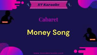 Cabaret  Money Song  Karaoke [upl. by Nirok]