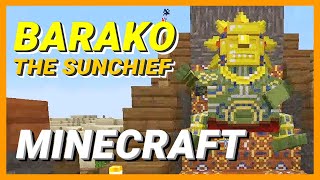 Barako The Sun Chief  Mowzies Mobs Mod Showcase  Minecraft 1165 [upl. by Vasiliu]