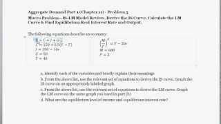 Macro Problem  Calculate the IS Curve amp LM Curve Equations  Equilibrium Interest Rate amp Output [upl. by Atinat]