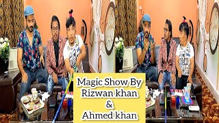 Magical Show By Rizwan khan amp Ahmed khan [upl. by Sulienroc622]