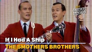 If I Had A Ship  The Smothers Brothers  The Smothers Brothers Comedy Hour [upl. by Farrah]