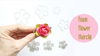 DIY Foam flower hair clip Foamiran flower accessories [upl. by Okoyk]