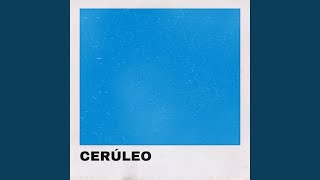 Cerúleo [upl. by Richmal]