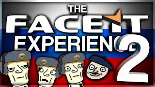 THE FACEIT EXPERIENCE 2 [upl. by Adnohsel913]