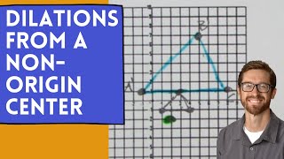Dilations from a NonOrigin Center [upl. by Nosila]