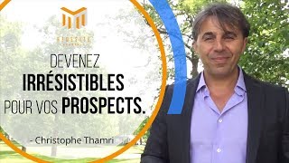 DEVENEZ IRRÉSISTIBLES POUR VOS PROSPECTS [upl. by White]