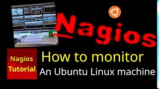 Nagios 2 to 4  How to monitor a Ubuntu Linux host and its services [upl. by Pyotr]