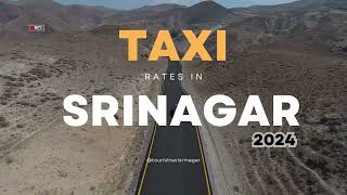 Taxi Rates in Srinagar  2024  Cab Fare in Srinagar [upl. by Elesig299]