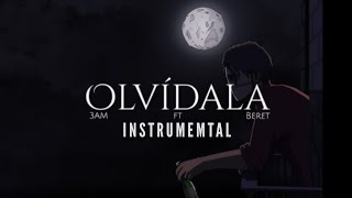 3AM Beret  Olvídala  Instrumental [upl. by Chinua426]