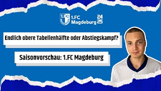 Saisonvorschau 1FC MAGDEBURG endlich in die OBERE TABELLENHÄLFTE [upl. by Parshall]