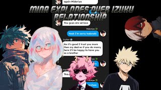 BNHAMHAMina Explodes Over Izuku Relationship [upl. by Zoi]