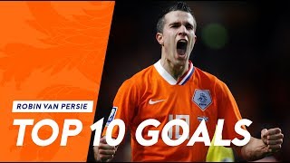 Robin van Persie  Top 10 goals in Oranje [upl. by Asserac]