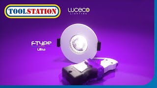 Luceco FType Ultra Fire Rated LED Downlights A Closer Look  Toolstation [upl. by Aralomo]