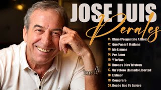 Jose Luis Perales Sus Mejores Éxitos  Viejitas Pero Buenas Románticas Jose Luis Perales t5 [upl. by Seligmann156]