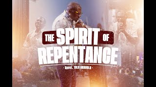 THE SPIRIT OF REPENTANCE II APOSTLE TOLU AGBOOLA II 20TH OCTOBER 2024 [upl. by Enitsenre]