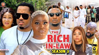 The Rich Inlaw Season 3 New Trending Blockbuster MovieChizzy Alichi 2022 Latest Nigerian Movie [upl. by Ras904]