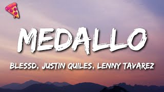 Blessd Justin Quiles Lenny Tavarez  Medallo [upl. by Cahilly]