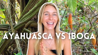 AYAHUASCA VS IBOGA 🌿  My Thoughts amp Experiences [upl. by Nolra88]