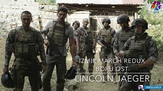 Izmir Marchİzmir Marşı Redux  Börü TV series OST by Lincoln Jaeger BÖRÜ Müzikleri [upl. by Manno]