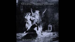 Häxanu US  Collier dOmbre US  Seasons in Haxan Dark Split 2024 [upl. by Ardnoed]